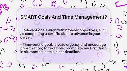 SMART Goals And Time Management? - The Personal Growth Path