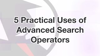5 Practical Uses of Advanced Search Operators screenshot 2