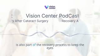 Recovery After Cataract Surgery