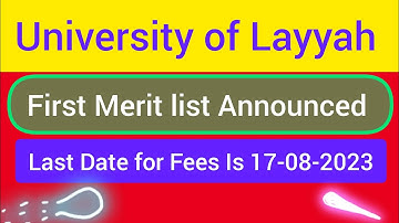 University of Layyah Merit list For Admissions 2023,First Merit Is Announced #universityoflayyah
