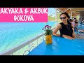 MUĞLA AKYAKA & AKBÜK / GÖKOVA VLOG