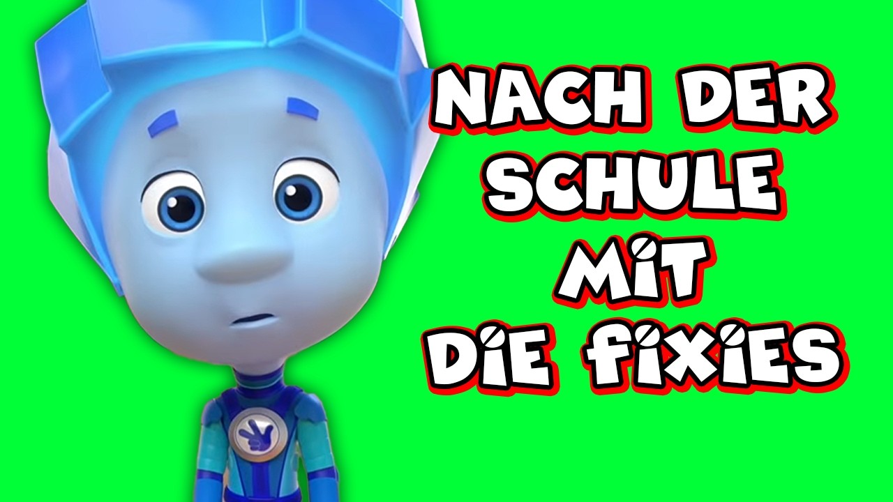 🔴 Nach der Schule mit Die Fixies! – Ganze Folgen zum Anschauen nach der Schule! | Livestream