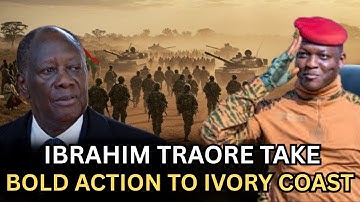 Traore Tack Action: 3,000 Soldiers Sent to Ivory Coast After Alino Faso