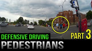 Defensive Driving: Pedestrians  Part 3