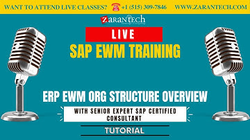 LIVE | ERP EWM Org Structure Overview | SAP EWM Training | ZaranTech
