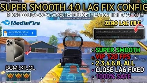 🔥120 FPS+SUPER SMOOTH CONFIG BGMI 4.0 | BGMI LAG FIX CONFIG 4.0 | 120 FPS LAG FIX CONFIG PUBG 4.0