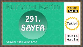 Kuranı Kerim 291.Sayfa 2️⃣9️⃣1️⃣, Okuyan Hafız Davut Kaya