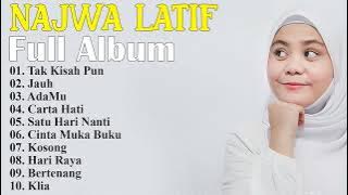 Najwa Latif Full Album 2022 ~ Lagu Najwa Latif Hit 2022