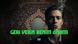 Geri Verin Benim Anamı - Siyah Rakı