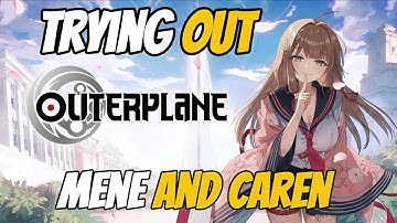 アウタープレーンは2人の新キャラクター、メネとカレンを作成した