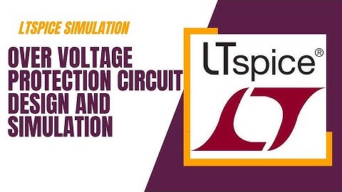 Over voltage protection circuit | LT Spice Simulation