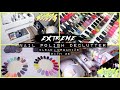 EXTREME NAIL POLISH DECLUTTER + ORGANIZATION | The Beauty Vault