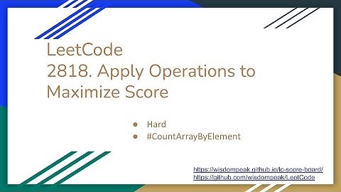 【每日一题】LeetCode 2818. Apply Operations to Maximize Score