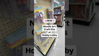⭐️NEW Needle Art Craft Kits at Hobby Lobby #diy #craftsupplies