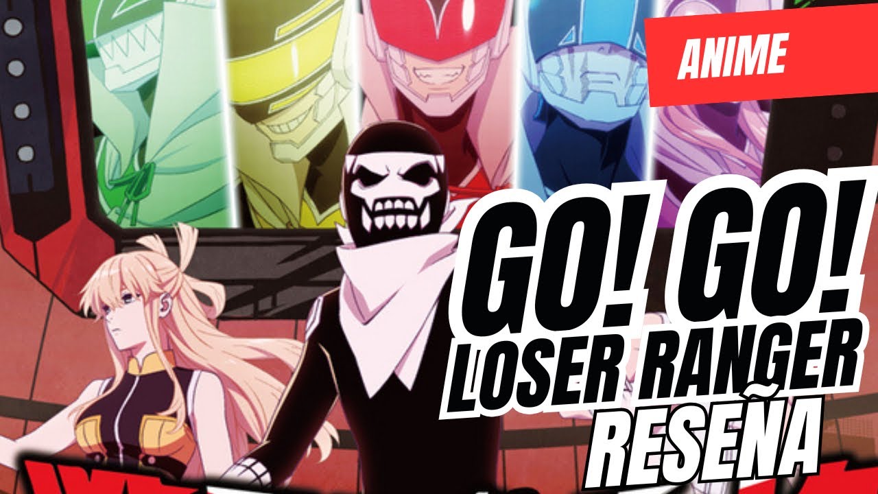 GO GO LOSER RANGER | Reseña - YouTube