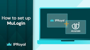 How to Set Up MuLogin Browser Proxy With IPRoyal | IPRoyal Premium Residential Proxies