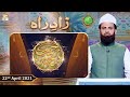 Watch Rehmat e Sehr | Zaad e Rah | Shan-e-Ramzan | Pirzada Ateeq Ur Rahman | 22nd April 2021 | ARY Qtv Online In HD