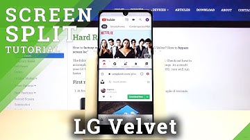 How to Enable Split Screen on LG VELVET – Activate Split Screen