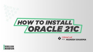 How To Install Oracle Database 21c on Windows 10/11 by Oracle Ace Manish Sharma