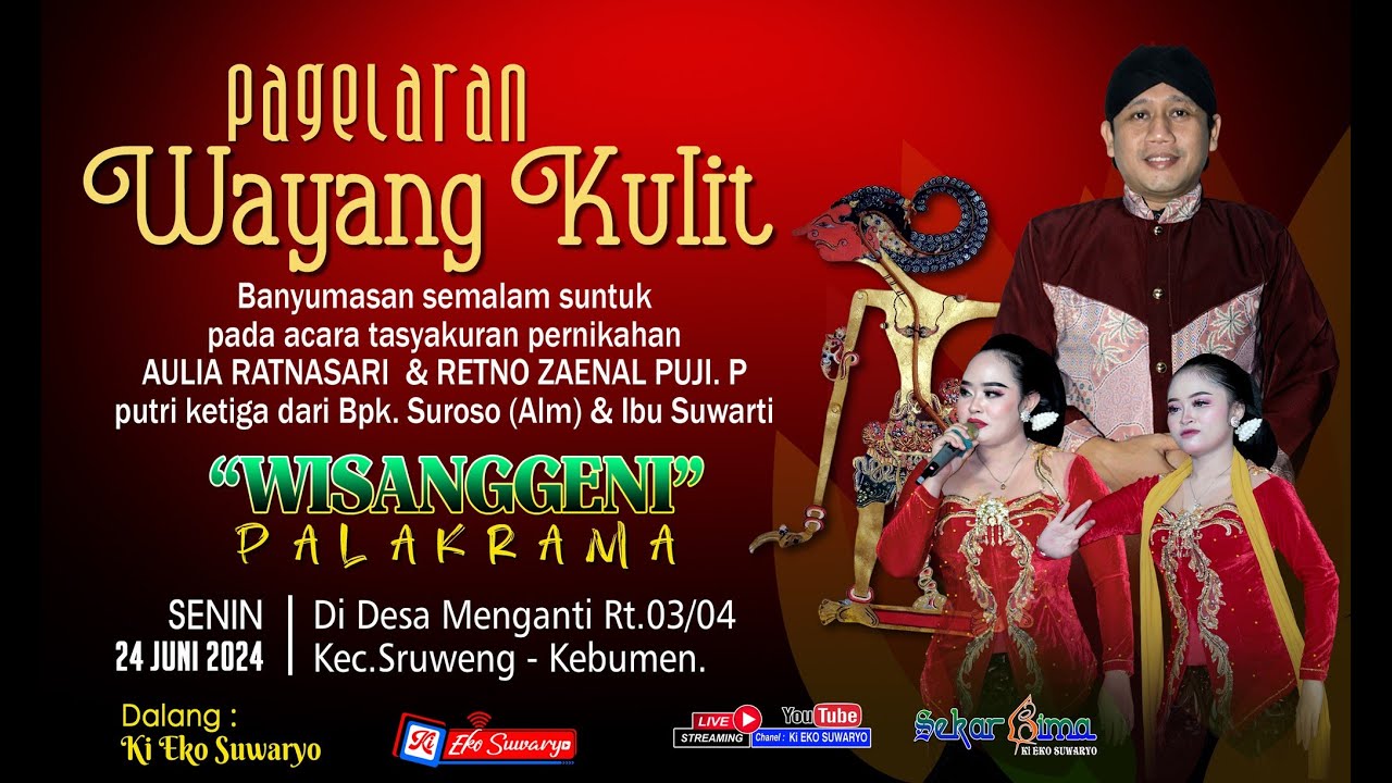 LIVE WAYANG KULIT DALANG KI EKO SUWARYO LAKON  WISANGGENI PALAKRAMA