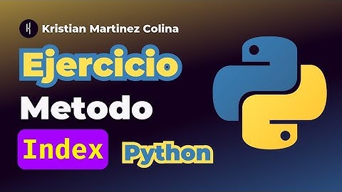 ¿Como buscar un valor en una lista en Python? métodos en Python index, index en Python #python