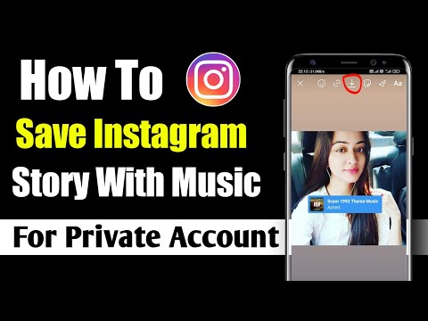 How To Download Instagram Story In Private Account In 2022|With Music | Insta Story Saver With Music