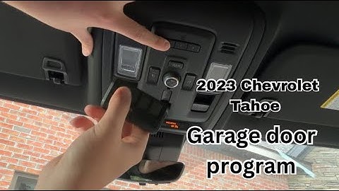 How to program your 2023 Chevrolet Tahoe garage door opener