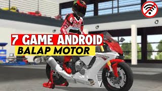 7 Game Balap Motor Android Terbaik screenshot 1
