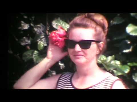 فیلم های قدیمی سید تبدیل شده از ۸ میلی متری آخرین سفر حلقه ای به هاوایی سید و گلوریا