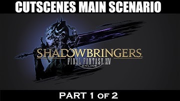FFXIV Shadowbringers: 5.0 Main Scenario Cutscenes [1/2]