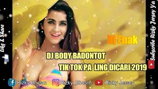 DJ INDAHNYA PEMANDANGAN BODY BABADONTOT FULL BASS !!!!