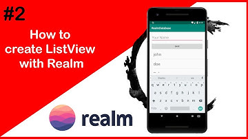Android Database #2 | Realm database ListView