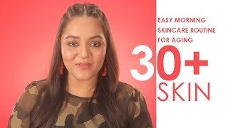 Simple Morning Skincare Routine For Your 30s | 3 Step Anti Ageing Skincare Routine | Be Beautiful screenshot 2