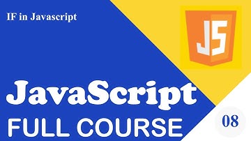 Learn Javascript - Full course for beginners #8 - If Statement and If Else - Learning javascript