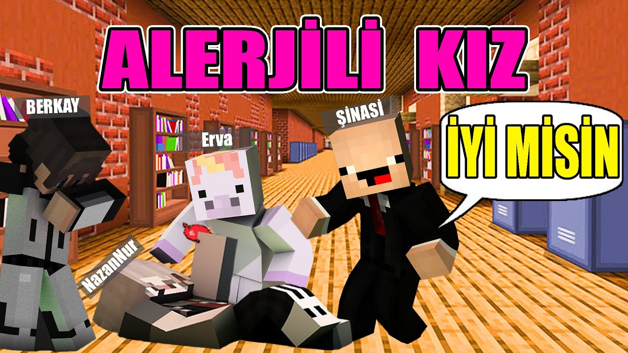 OKULA YENİ GELEN ALERJİSİ OLAN KIZ MİNECRAFT PARODİLERİ #minecraft