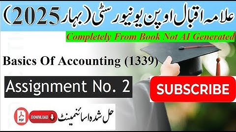AIOU Code 1339 Solved Assignment No.2 Spring 2025 || Subject: Basics of Accounting | Level: FA/I.Com