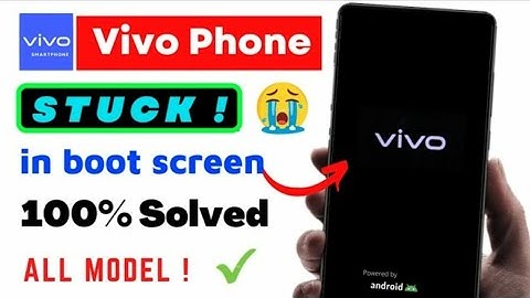 Vivo y90 y91 y93 y95 logo hang problem slove
