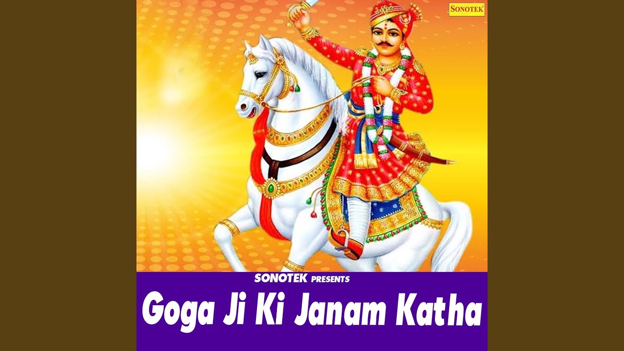 Goga Ji Ki Janam Katha Part 2 - YouTube