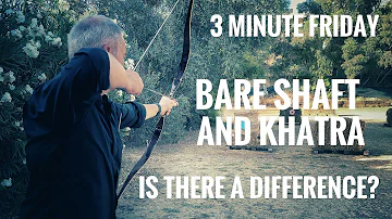 3 Minute Friday: Bareshafts and Khatra, any difference?