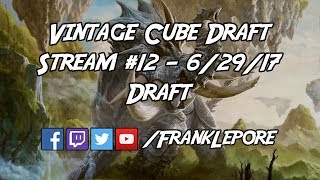 Vintage Cube Draft Stream #12 - Draft