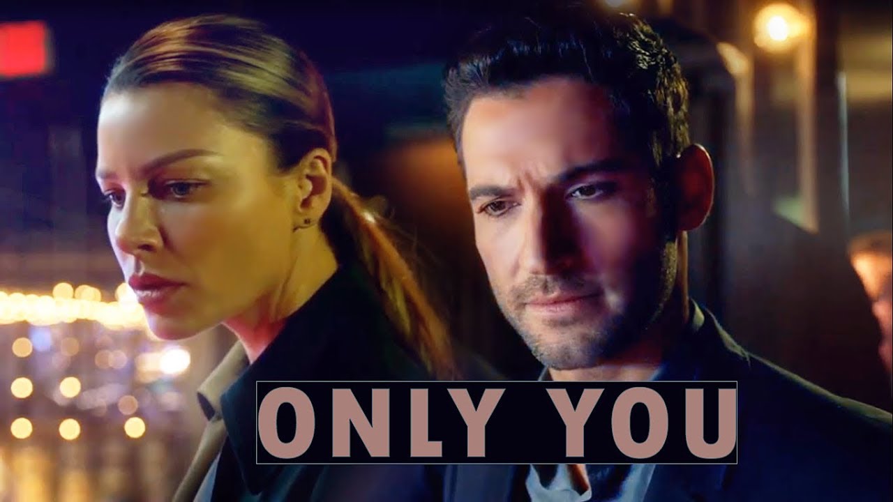 Lucifer & Chloe // Only You {3x11}