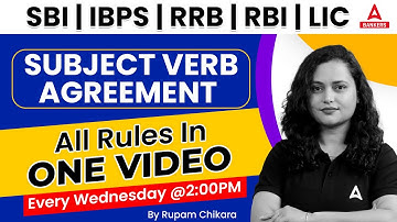 Subject Verb Agreement All Rules in One Video | SBI | IBPS | RRB | RBI | LIC | By Rupam Chikara