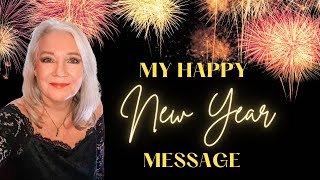 My New Year's Message for 2024 and a Big 