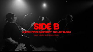 BEHIND THE SCENE - Cherry Petite Raspberry: The Last Bloom (Vertical Version)