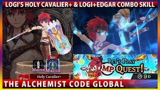 Awesome Zeni+Apple Farm Multi Play Quest & How To Get Logi's Holy Cavalier+ & Combo MA w Edgar (TAC)