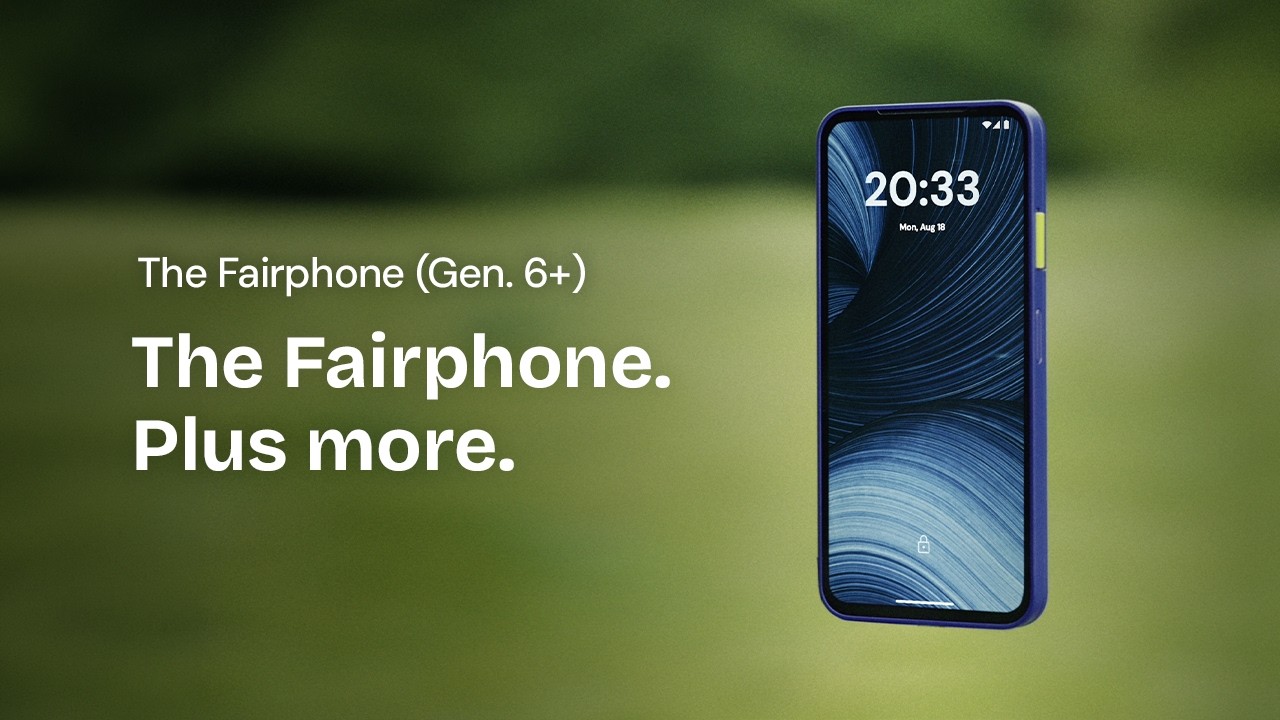 Get MORE with the new Fairphone.