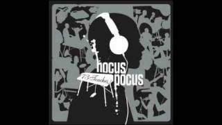 Video thumbnail of "Hocus Pocus - J'attends (remix)"