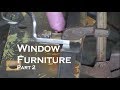 Window furniture part 2 Window furniture part 2