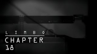 LIMBO Walkthrough (CHAPTER 18)