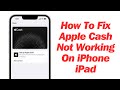 How to fix apple cash not working iphone ipad  2024